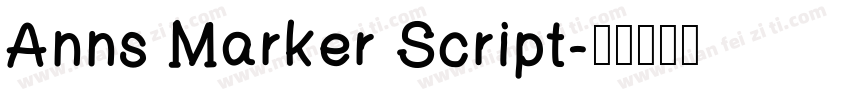 Anns Marker Script字体转换